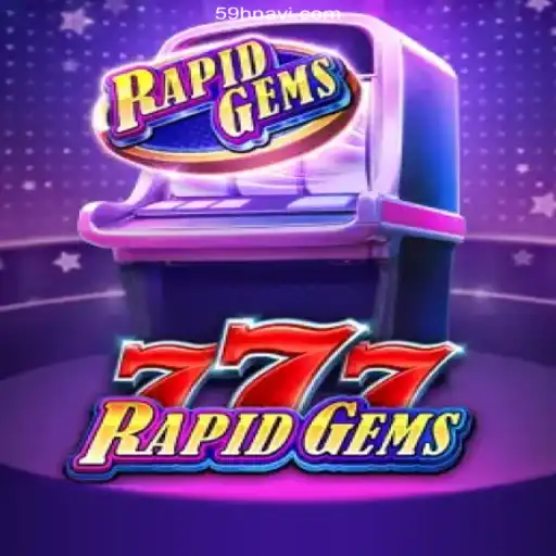 Exploring the Thrills of RapidGems777 and Online Gaming with 59H.COM